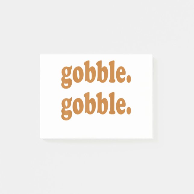 Post-it® Jour de l'Action de grâce Gobble Gobble Turquie Tr (Devant)