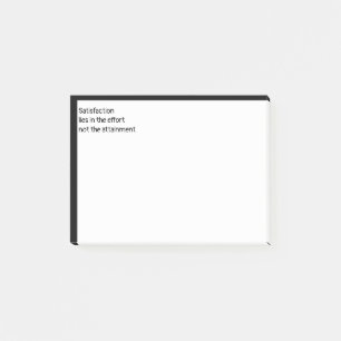 Post-it® La satisfaction réside dans l'effort non atteint