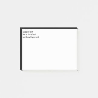 Post-it® La satisfaction réside dans l'effort non atteint