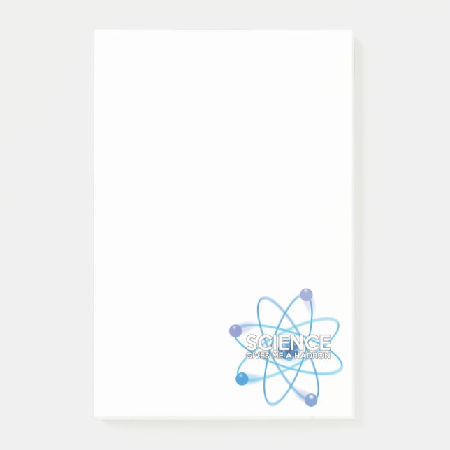 POST-IT® LA SCIENCE ME DONNE UN HADRON (Devant)