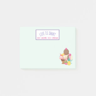 Post-it® La vie est courte Manger plus de glace Crème
