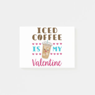 Post-it® Le café glacé est ma Saint Valentin