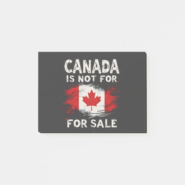 Post-it® Le Canada n'est pas à vendre Trump Président (Devant)