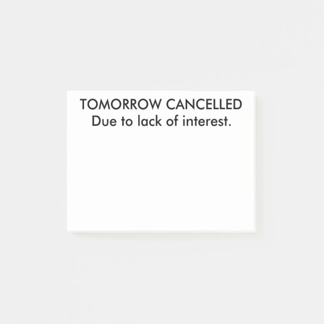 Post-it® Le demain drôle est les post-its décommandés (Devant)