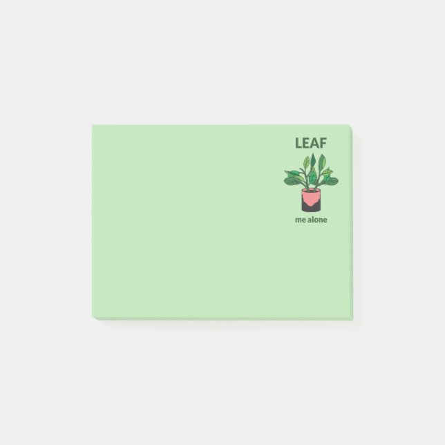 Post-it® Leaf Me Alone Funny Sarcastic Citation Gardener (Devant)