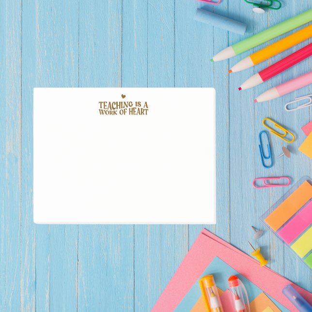 Post-it® L'enseignement est une oeuvre de coeur (Créateur téléchargé)