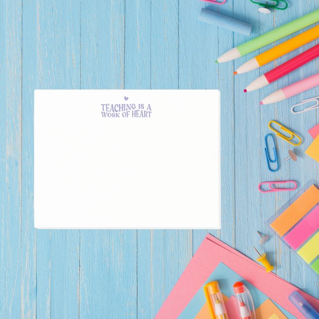 Post-it® L'enseignement est une oeuvre de coeur (Créateur téléchargé)