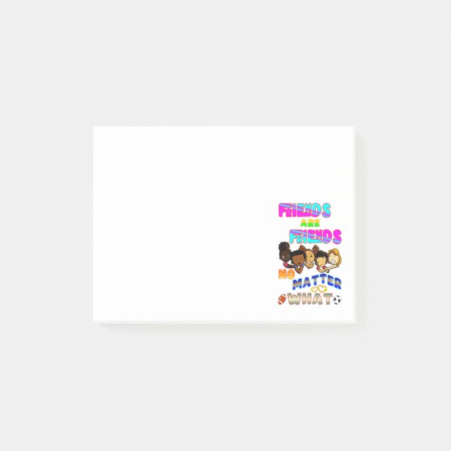 Post-it® Les amis sont des amis quoi qu'il arrive (Devant)