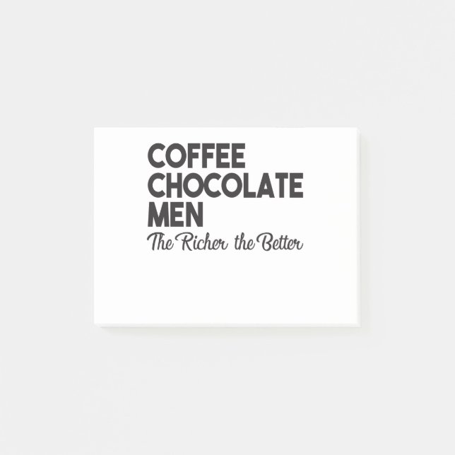 Post-it® Les hommes plus riches en chocolat au café (Devant)