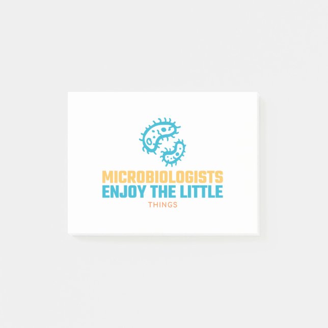 Post-it® Les Microbiologistes Apprécient Les Petites Choses (Devant)
