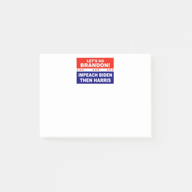 Post-it® Let's go Brandon Impeach Biden Then Harris (Devant)