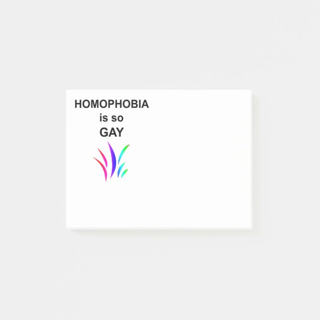 Post-it® L'homophobie est si gay (Devant)