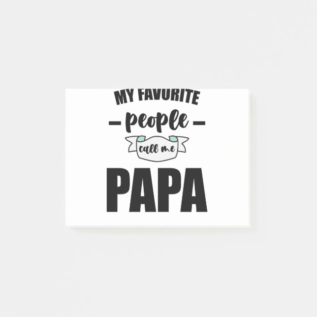 Post-it® Mon Peuple Préféré M'Appelle Papa Père Nouveau Pap (Devant)