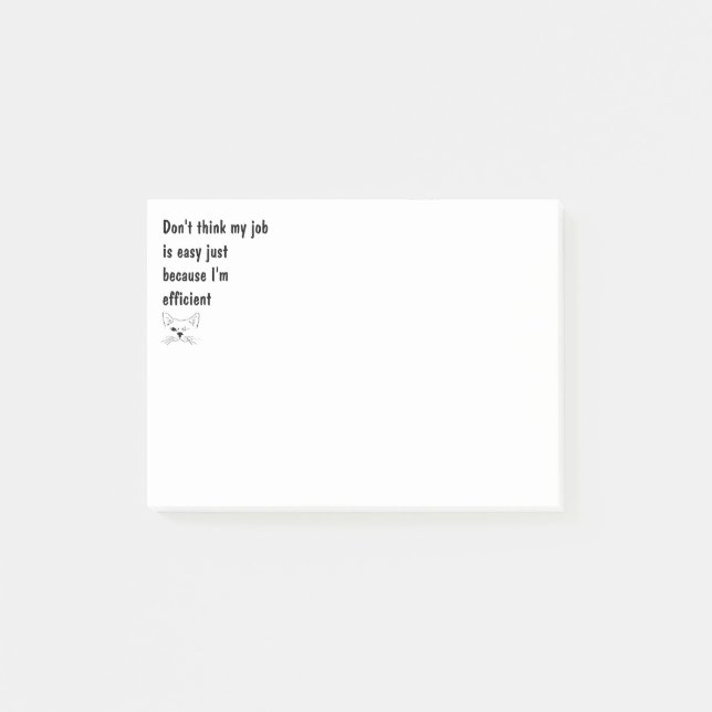 Post-it® Mon travail n'est pas facile Je suis efficace Cita (Devant)