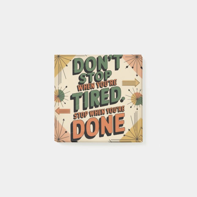 Post-it® N'arrêtez pas quand vous êtes fatigué (Devant)