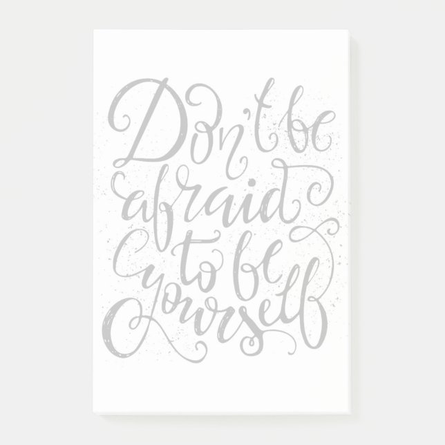 Post-it® N'ayez pas peur pour être vous-même (Devant)