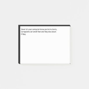 Post-it® Ne dites jamais à votre ordinateur que vous êtes p