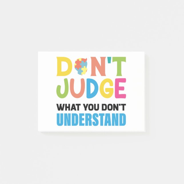 Post-it® ne jugez pas ce que vous ne comprenez pas (Devant)