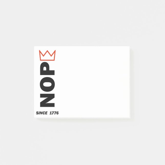 Post-it® NOPE. Pas de rois. (Devant)