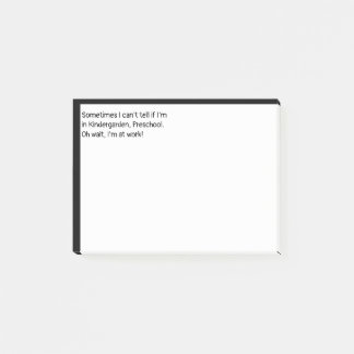 Post-it® Oh attendez que je sois au travail