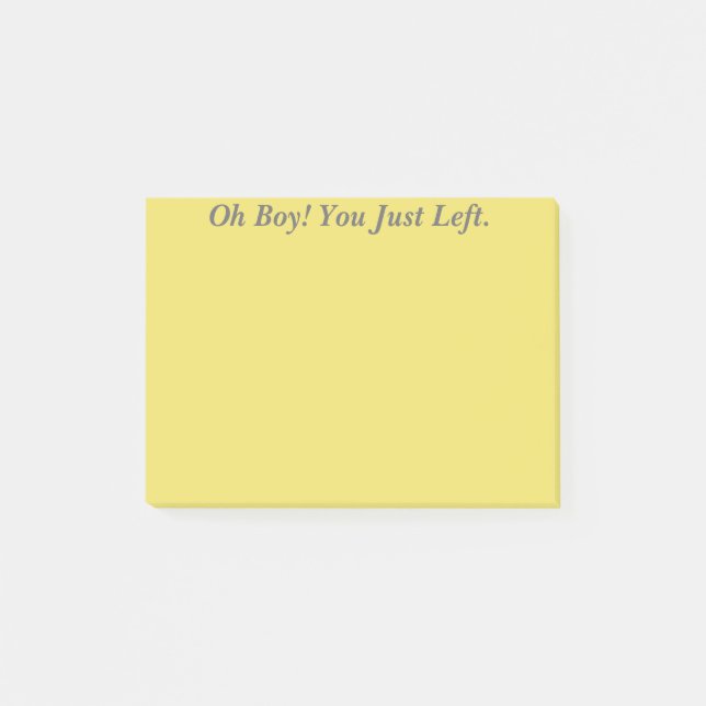 Post-it® Oh ! Vous avez juste laissé (Devant)