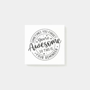 Post-it® Parfois Vous Oubliez Votre Super