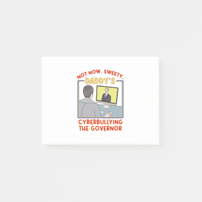 Post-it® Pas Maintenant, Sweety. La cyberintimidation de pa (Devant)