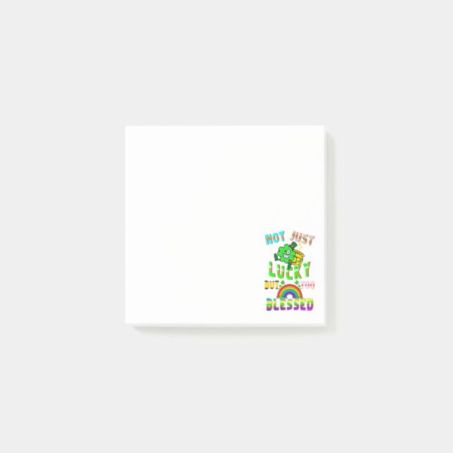 Post-it® Pas Seulement Lucky, Mais Trop Béni (Devant)