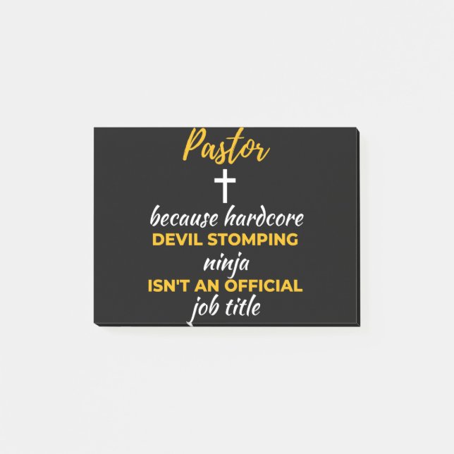 Post-it® Pastor Because Hardcore Devil Stomping Ninja (Devant)