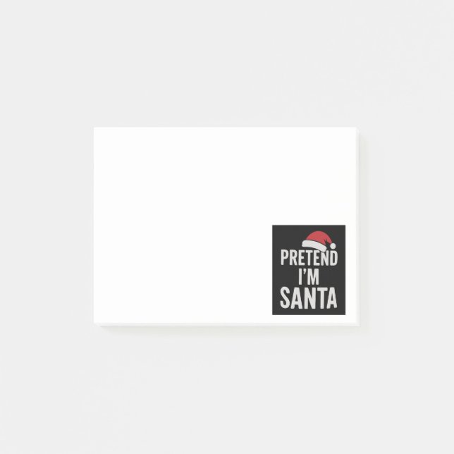 Post-it® Pretend I’m Santa - Funny Christmas Humor (Devant)