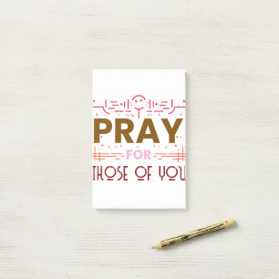 Post-it® Priez pour ceux d'entre vous