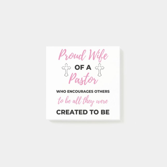 Post-it® Proud Wife of A Pasteur Who Encourages (Devant)