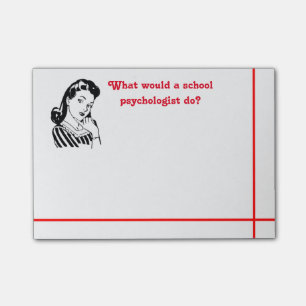 Post-it® Queest-ce qu'un psychologue d'école ferait ? Note
