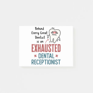 Post-it® Réceptionniste dentaire épuisé Funny Front Offi