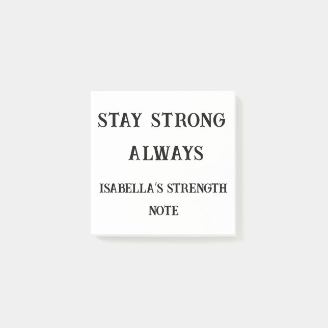 Post-it® Restez fort toujours - Support personnalisé Note r (Devant)