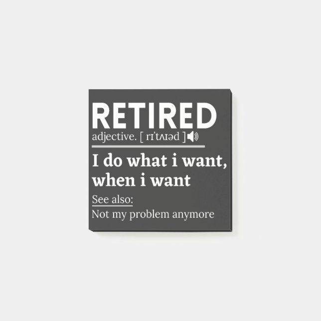 Post-it® retired definition, funny retirement, retired (Devant)