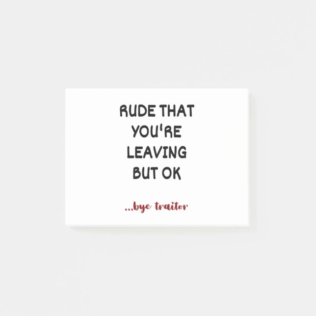 Post-it® Rude Que tu pars, mais d'accord (Devant)