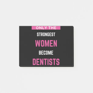 Post-it® Seules Les Femmes Les Plus Fortes Deviennent Denti