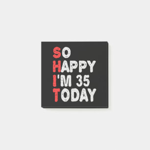 Post-it® Si heureux que j'ai 35e aujourd'hui drôle Idée cad