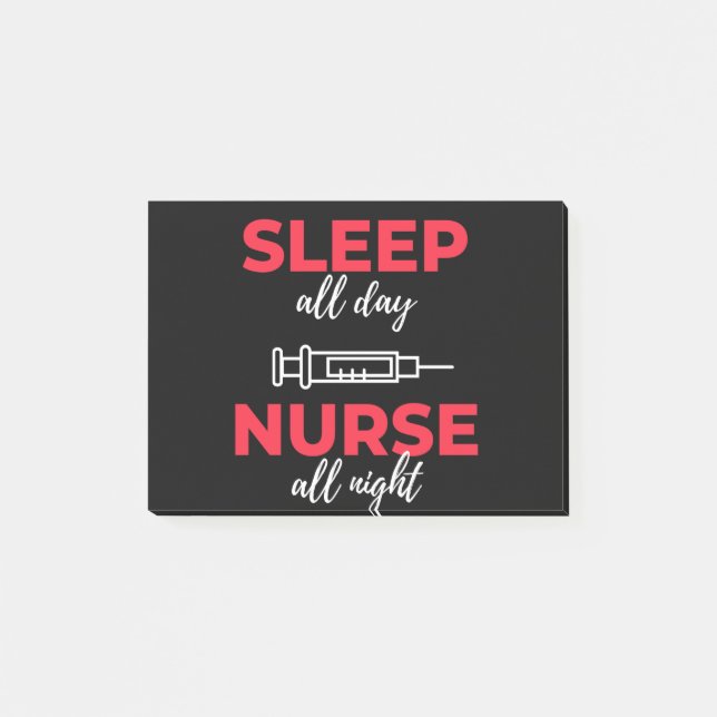 Post-it® Sleep All Day Nurse All Night (Devant)