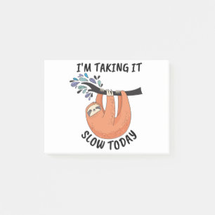 Post-it® Sloth Je prends ça lentement aujourd'hui