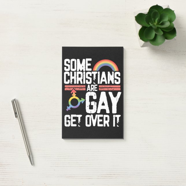 Post-it®  Some Christians Are Gay Get Over It (Bureau)