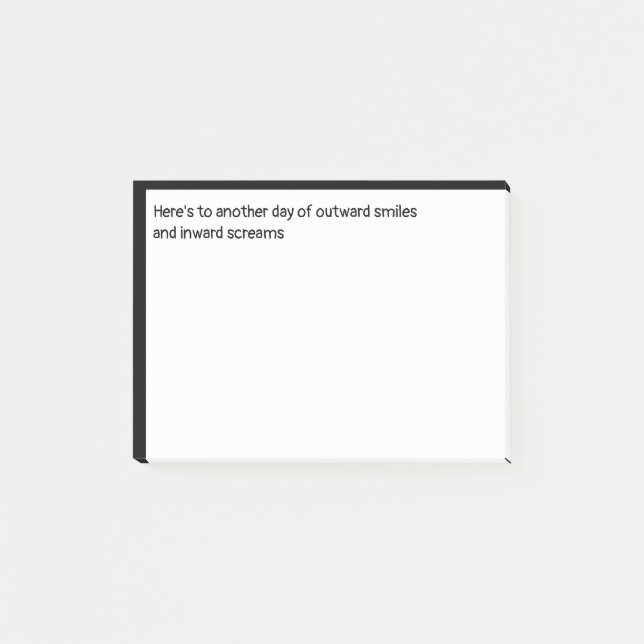 Post-it® Sourires extérieurs et hurlements intérieurs Lieu  (Devant)