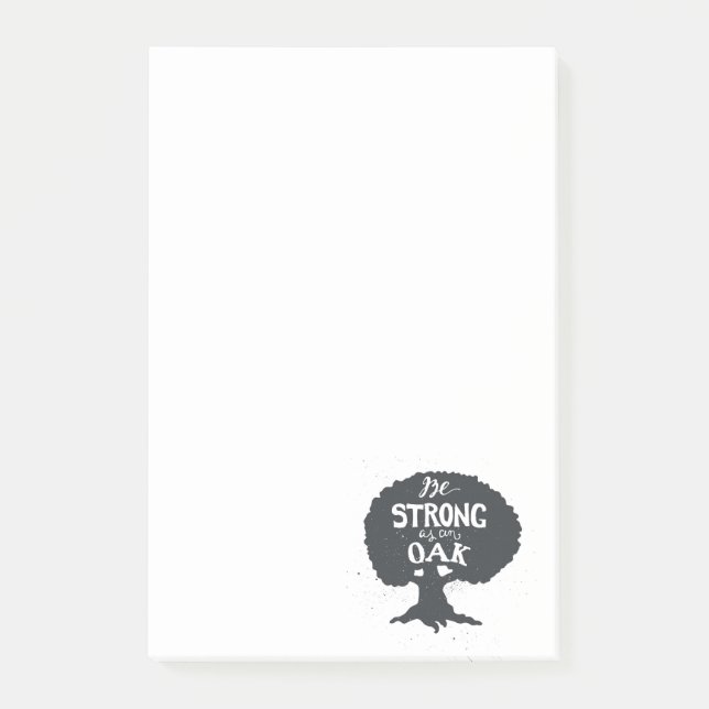 Post-it® Soyez fort comme chêne (Devant)