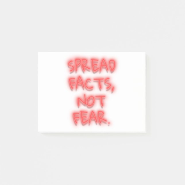 Post-it® Spread facts, not fear neon sign transparent (Devant)