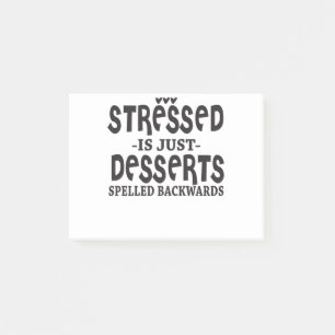 Post-it® Stress Est Juste Des Desserts Écrits À L'Arrière