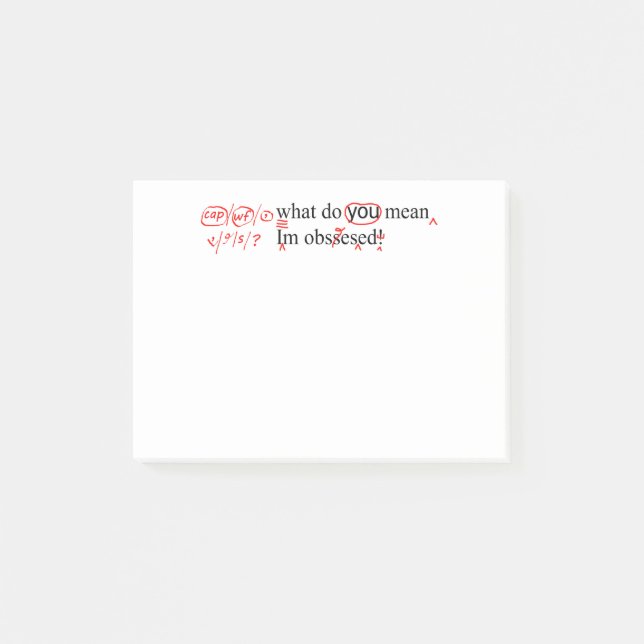 Post-it® Stylo rouge de Proofreader obsédé (Devant)