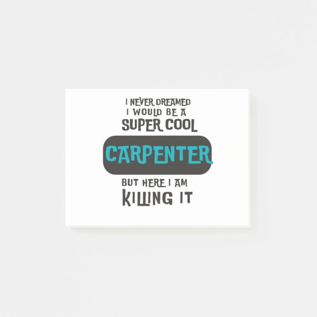 Post-it® Super Cool Carpenter (Devant)