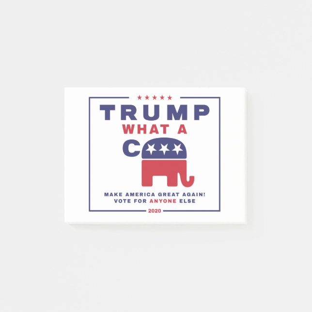 Post-it® Trump. What A C*** - affiche de la campagne anti-T (Devant)