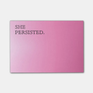 Post-it® Typographie rose "elle a persisté. "